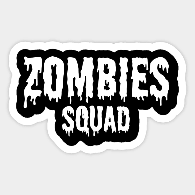 Zombie squad Sticker by maxcode